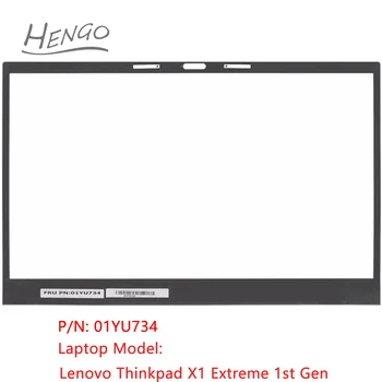 01YU734 Black Originalus Naujas Lenovo Thinkpad X1 Ekstremalių 1st Gen LCD Priekinį Bezel Lakštai Padengti